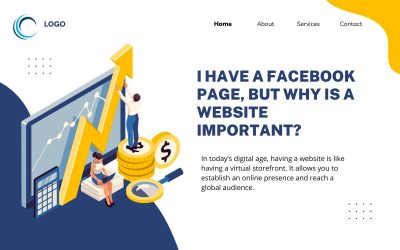 I have a Facebook page, but why website is important?